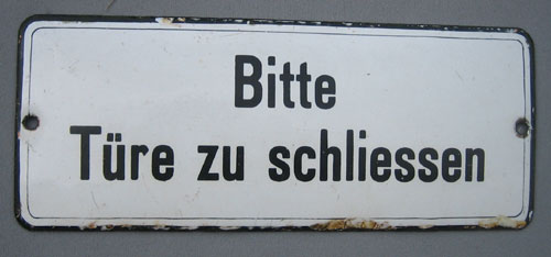 Hinweisschilder und Verbotsschilder kuriose Emailschilder Schriftschilder